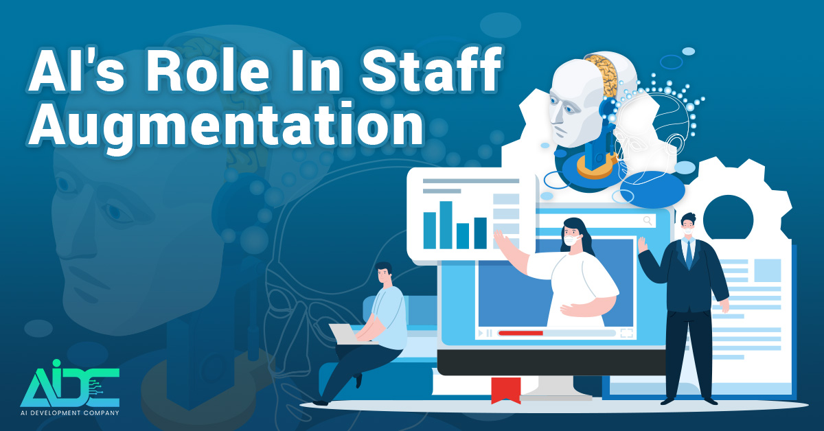 The Role of AI in Staff Augmentation